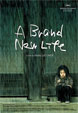 a brand new life